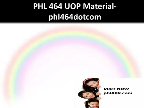 PHL 464 UOP Material-phl464dotcom