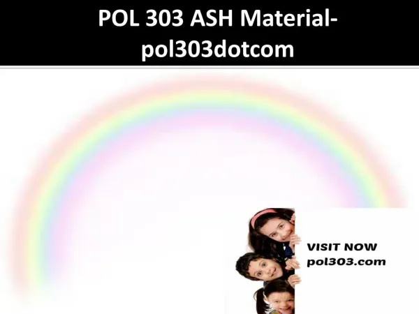 POL 303 ASH Material-pol303dotcom