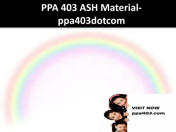 PPA 403 ASH Material-ppa403dotcom
