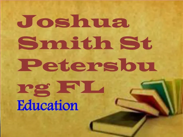 Joshua Smith St Petersburg FL - Education