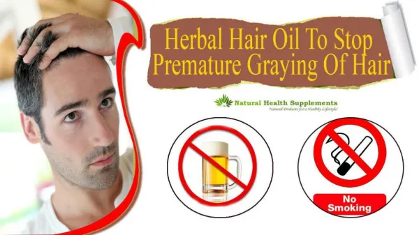 Herbal Hair Oil To Stop Premature Graying Of Hair