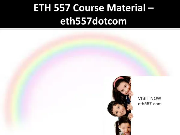 ETH 557 Course Material - eth557dotcom