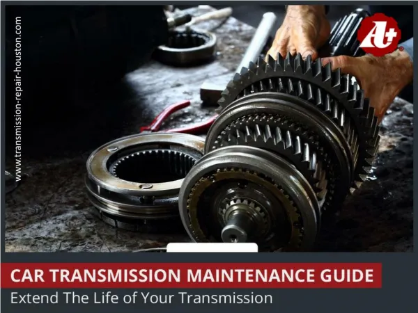 Transmission Maintenance - Easy and Simple Tips!