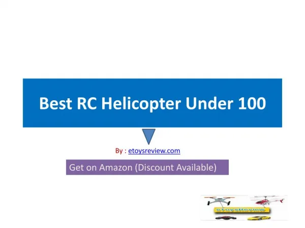 Best RC Helicopter Under 100