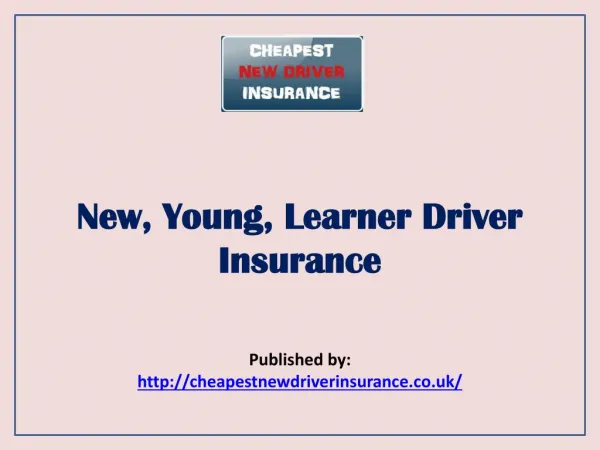 Cheapest New Driver Insurance