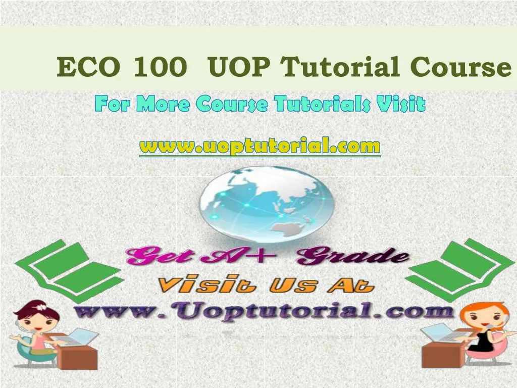 eco 100 uop tutorial course