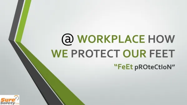 Protect Your Feet at Workplace Using Safety Shoes