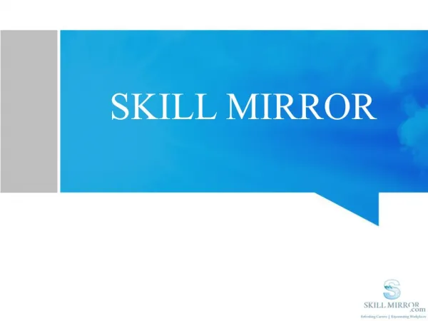 Skill Mirror is the best campus training and placement,Recuitment services provider agency