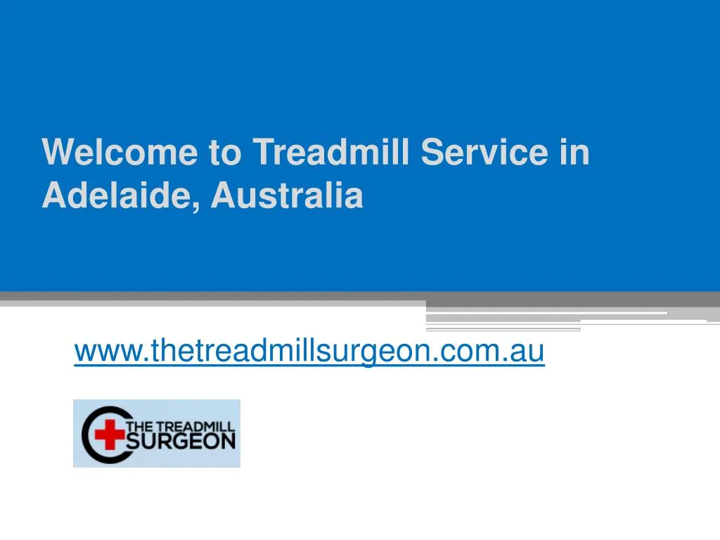 welcome to treadmill service in adelaide australia