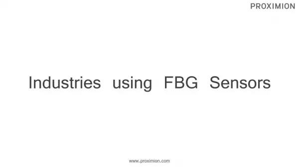 Application of FBG Sensors in Industries