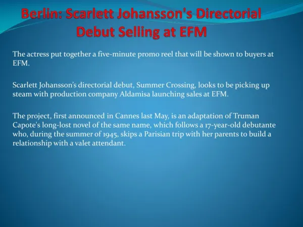 Berlin: Scarlett Johansson’s Directorial Debut Selling at EFM