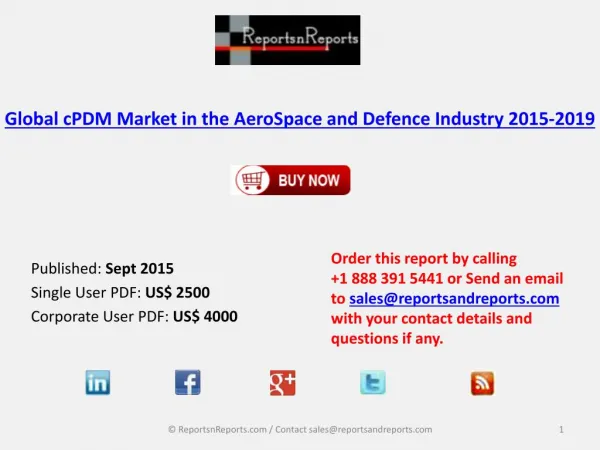 Global cPDM Market in the AeroSpace and Defence Industry 2015-2019