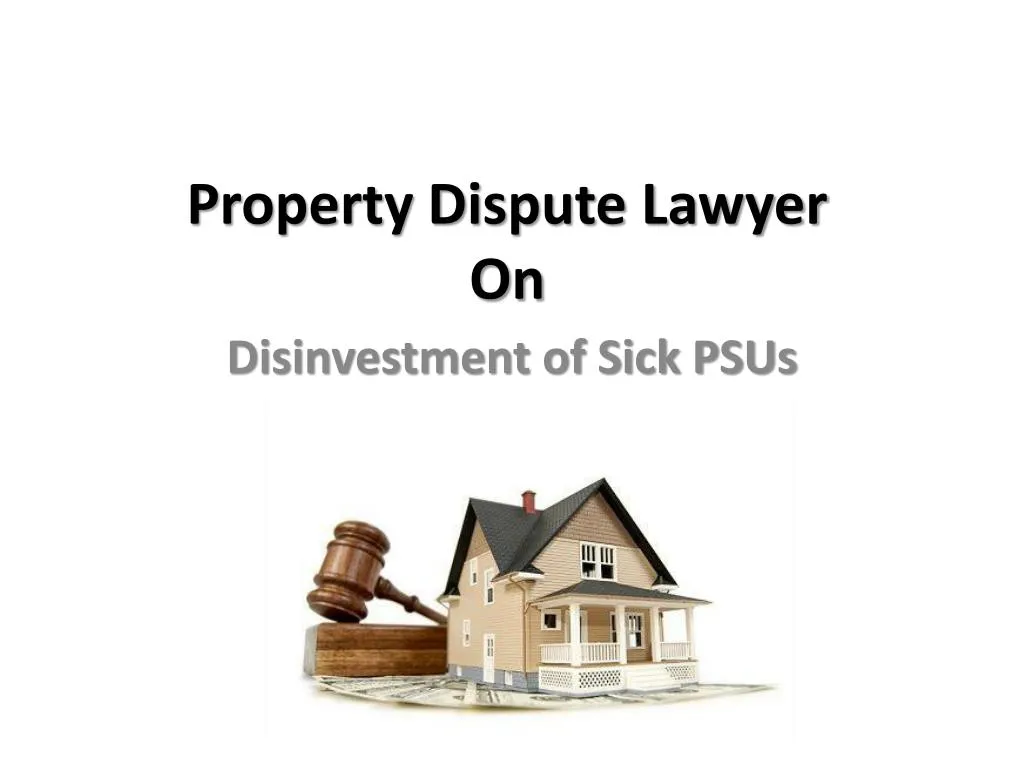 property dispute lawyer on