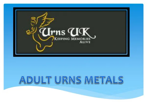 Adult urns metals