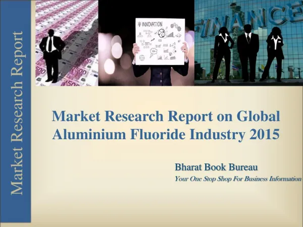 Market Research Report on Global Aluminium Fluoride Industry 2015