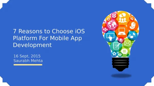 7 Reasons to Choose iOS Platform For Mobile App Development