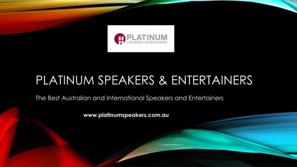 The Best Australian and International Speakers and Entertainers