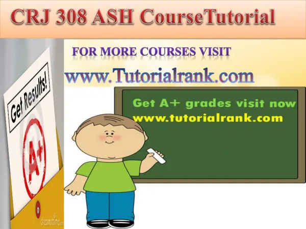 CRJ 308 ash course tutorial/tutorial rank