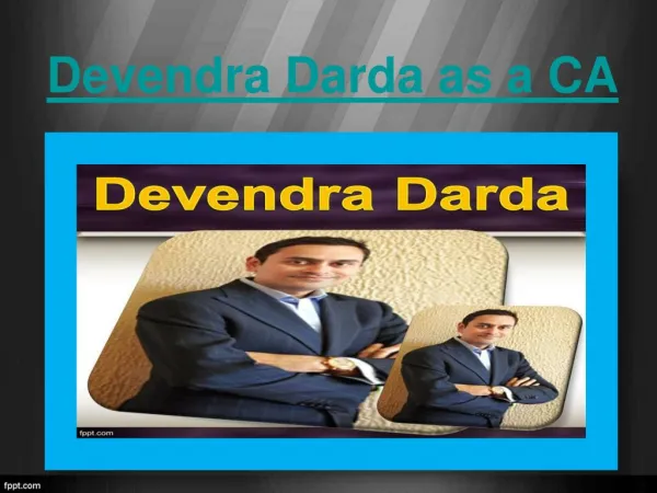 Devendra Darda as a CA