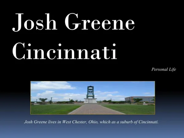 Josh Greene Cincinnati_Personal Life