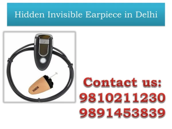Hidden Invisible Earpiece in Delhi,9810211230