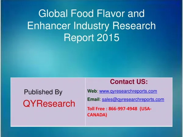 Global Food Flavor and Enhancer Market 2015 Industry Analysis, Study, Research, Overview and Development