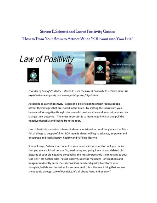 Steven E. Schmitt and Law of Positivity Guides You to Connect to Your Inner Spirit to attract What You Seek in Life