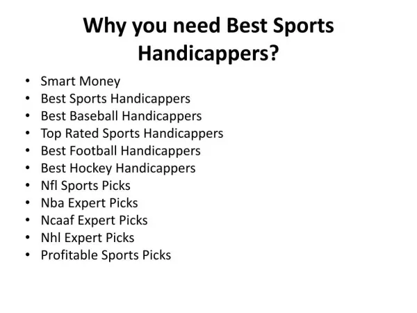 Why you need Best Sports Handicappers?