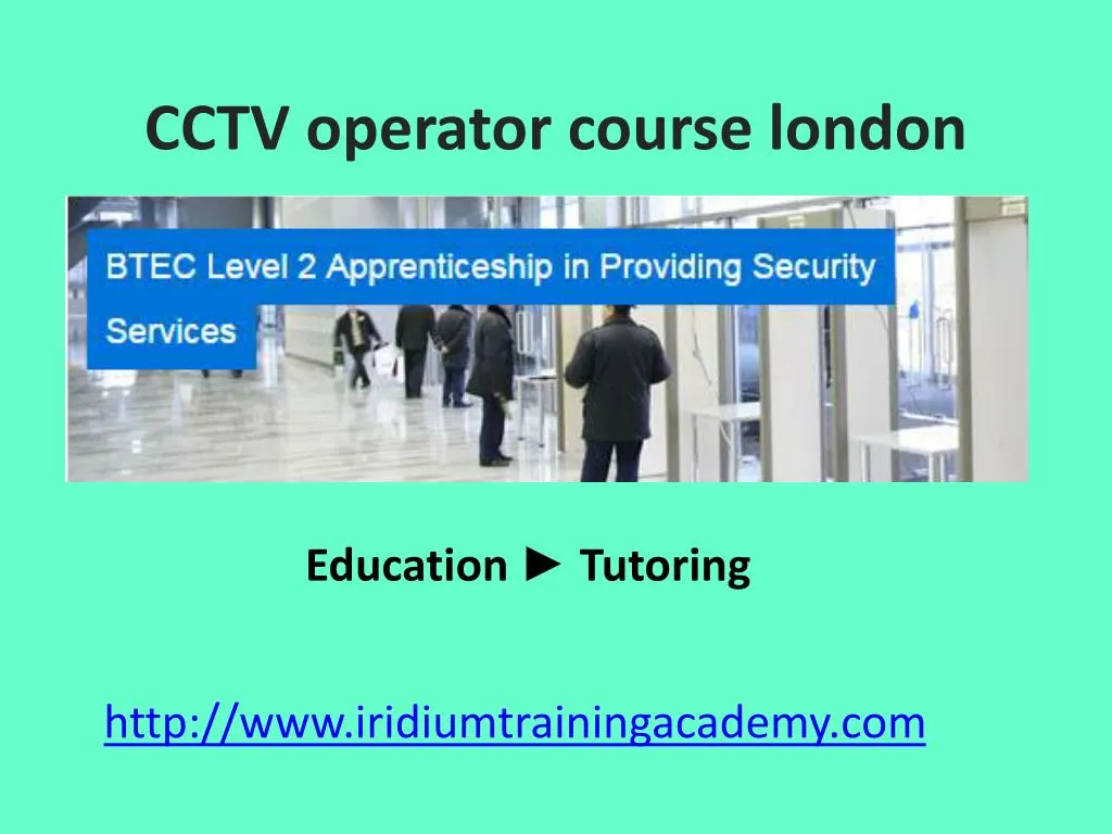 cctv operator course london