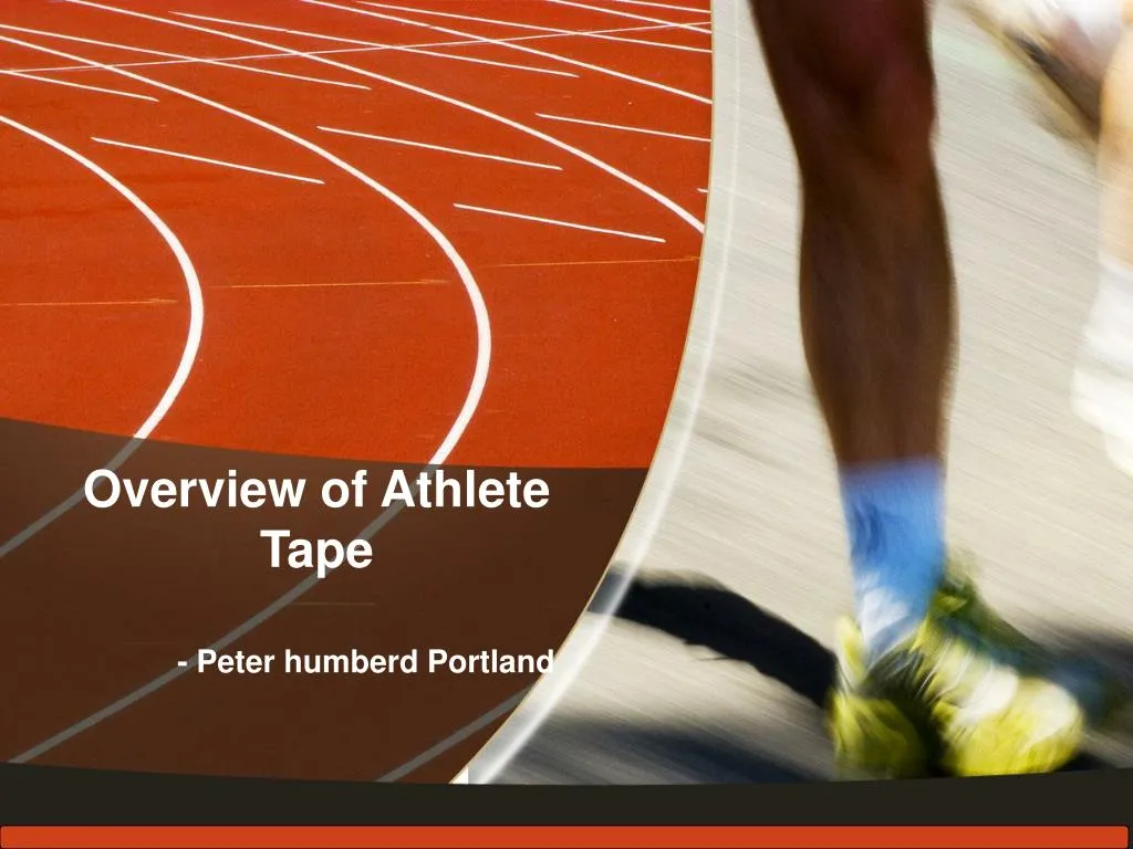 overview of athlete tape