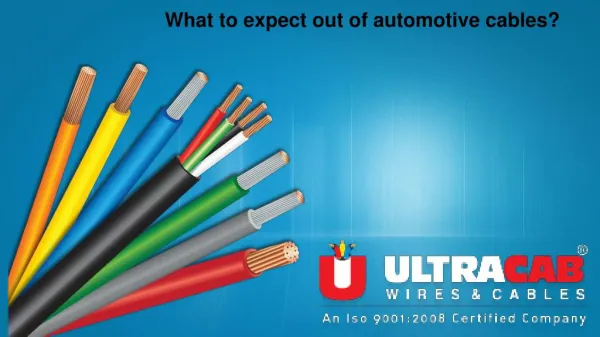 Automotive Cables Manufactures India for Vehicle and Industrial Applications
