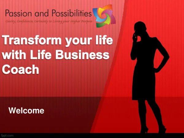Transform your life with Life Business Coach