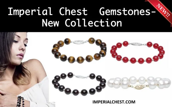 Imperial Chest Gemstones- New Collection