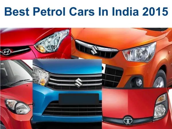 Top 5 Petrol Cars in India 2015