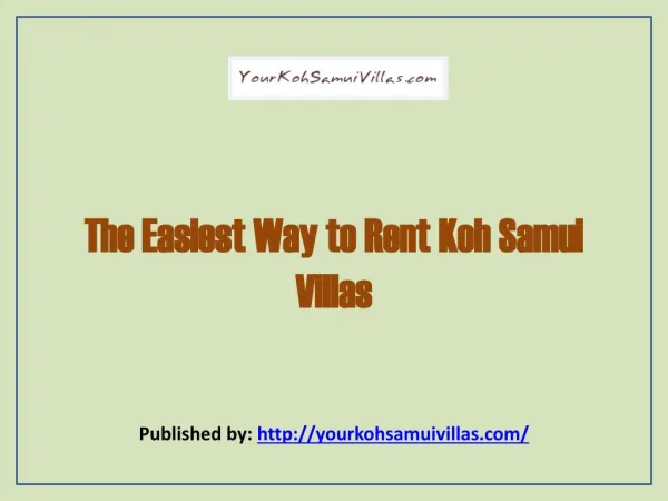 The Easiest Way To Rent Koh Samui Villas