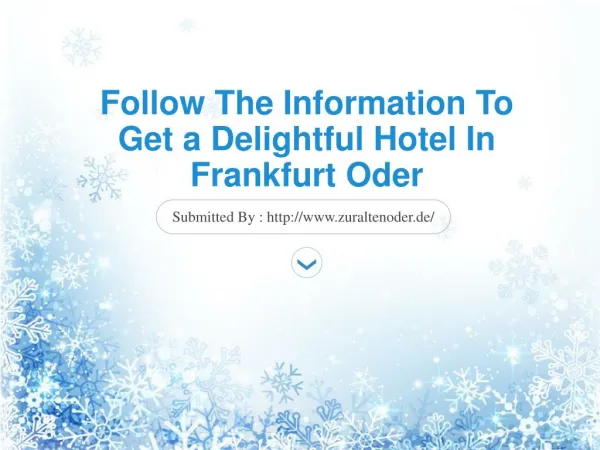 Follow The Information To Get a Delightful Hotel In Frankfurt Oder