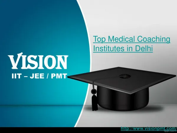 Top Medical Coaching Institutes in Delhi
