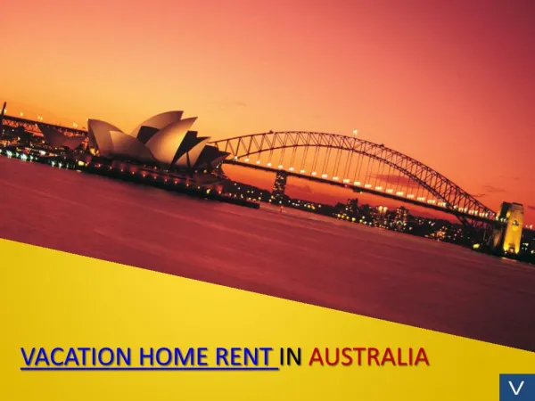 Vacation home rent in australia