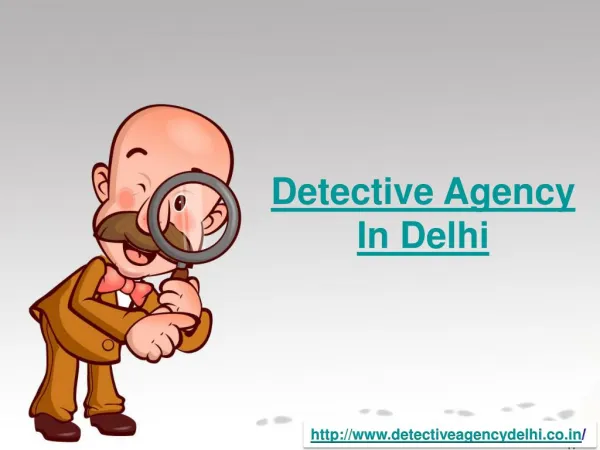 Detective Agency In Delhi