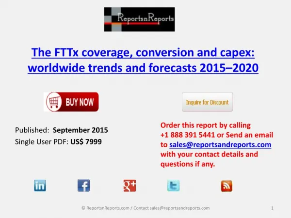 World FTTx Cable Coverage, Conversion and Capex Market to 2020