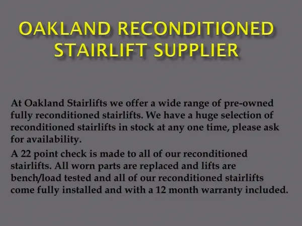 Oakland Reconditioned Stairlift Supplier