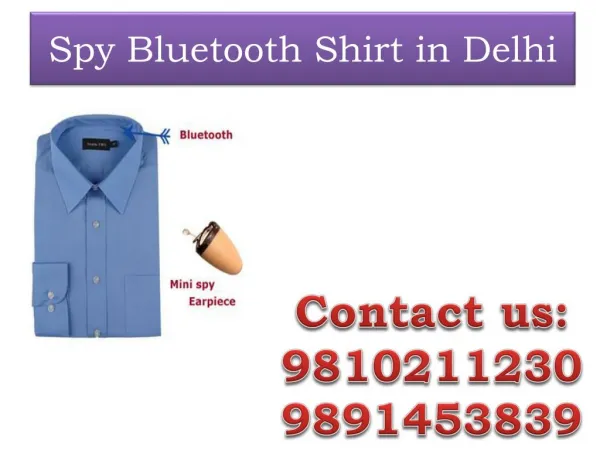 Spy Bluetooth Shirt in Delhi,9810211230