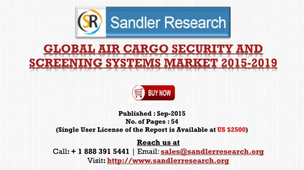 Global Air Cargo Security and Screening Systems Market Report Profiles 3DX-RAY, American Science and Engineering, L-3 Se