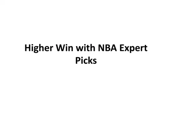 Higher Win with NBA Expert Picks
