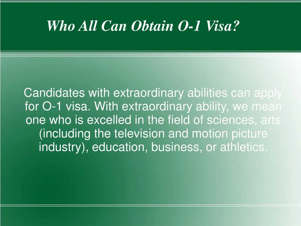 who all can obtain o 1 visa