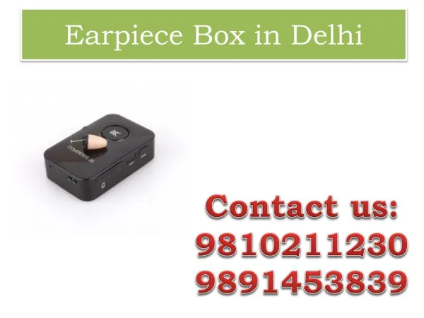 Earpiece Box in Delhi,9810211230