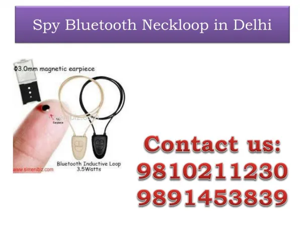 Spy Bluetooth Neckloop in Delhi,9810211230