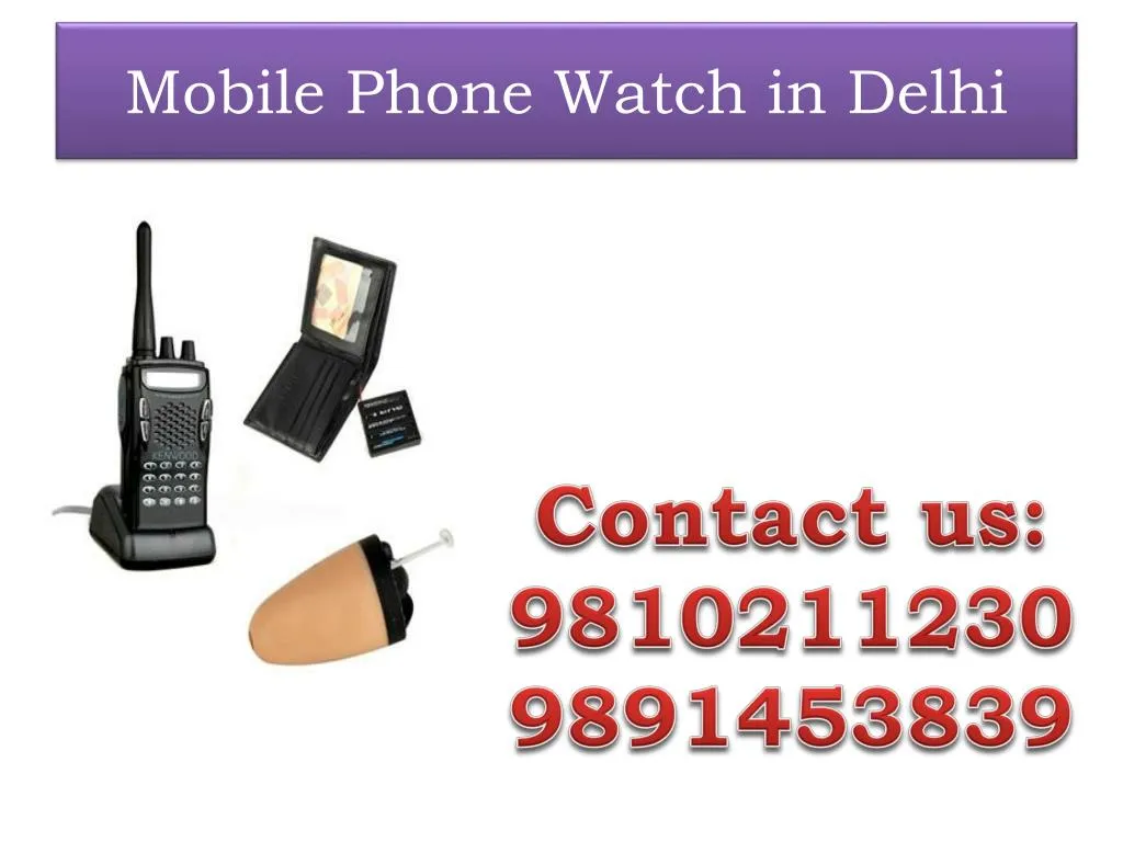 mobile phone watch in delhi