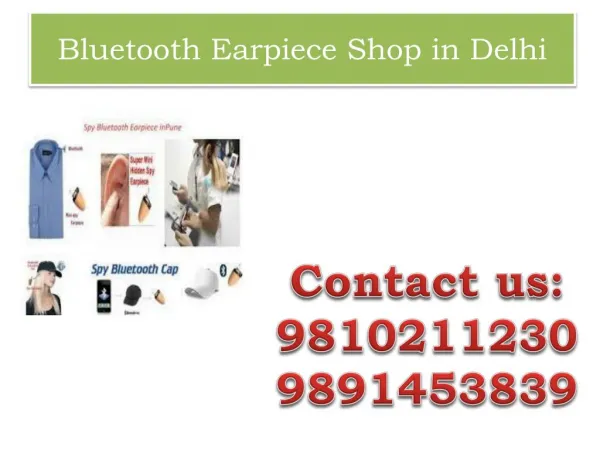 Bluetooth Earpiece Shop in Delhi,9810211230