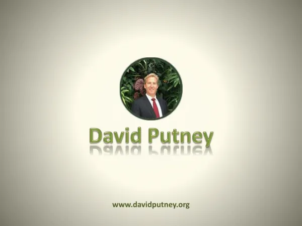 David Putney Principal | Presentation, Info & Images
